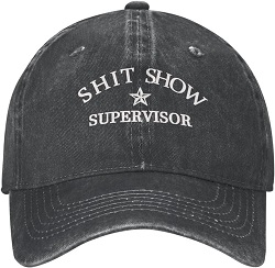 Shit Show Supervisor Hat